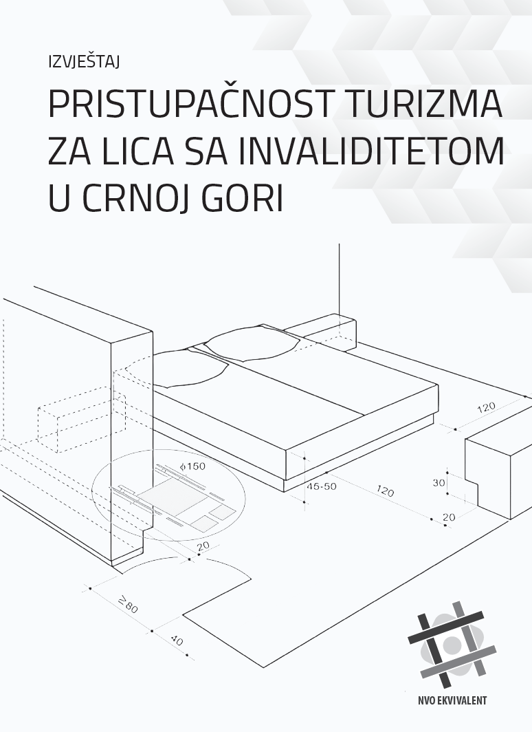 IZVJEŠTAJ   PRISTUPAČNOST TURIZMA ZA LICA SA INVALIDITETOM U CRNOJ GORI
